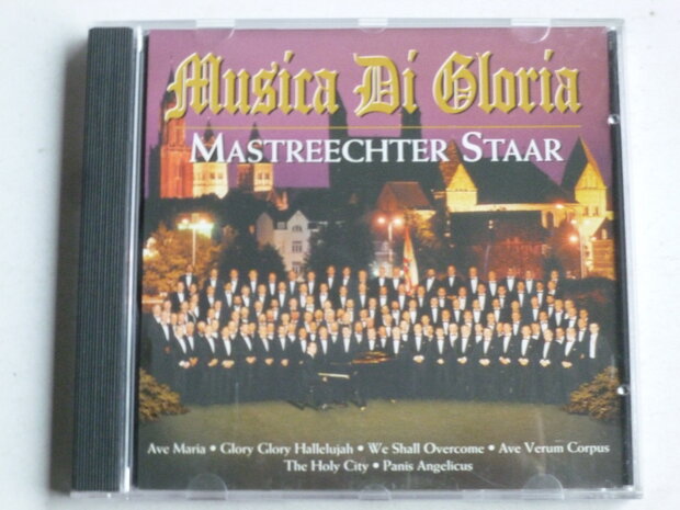 Mastreechter Staar - Musica di Gloria