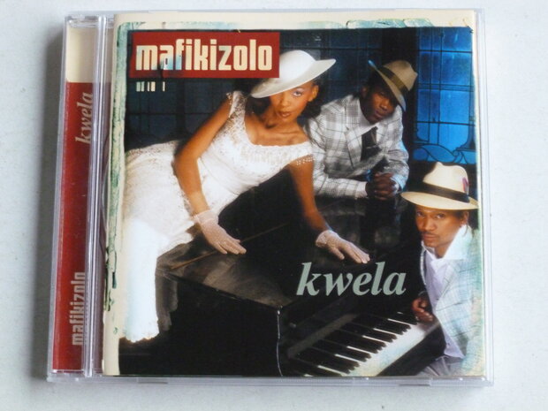 Mafikizolo - Kwela