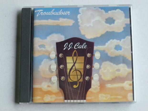 J.J. Cale - Troubadour