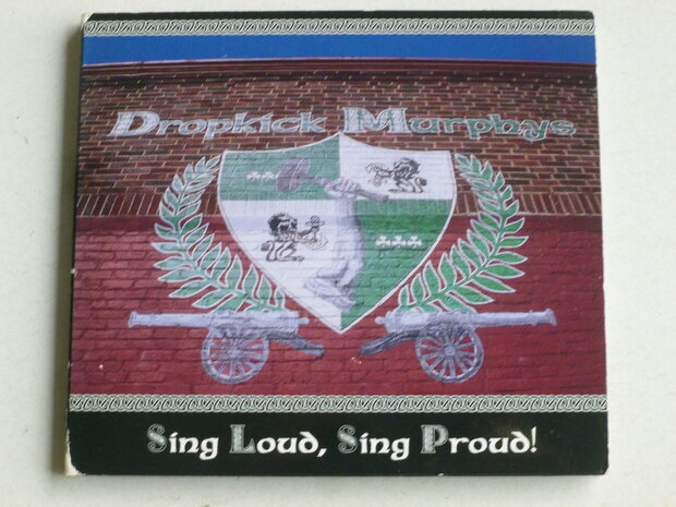 Dropkick Murphys - Sing Loud, Sing Proud!