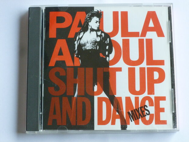 Paula Abdul - Shut up and Dance (the dance mixes)