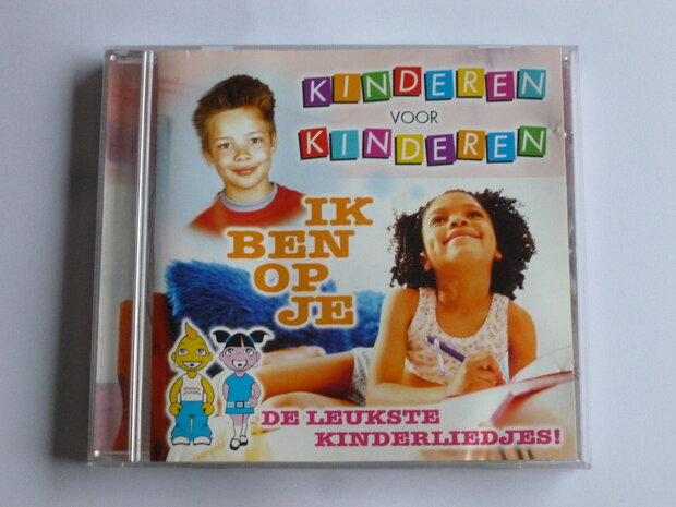 Kinderen voor Kinderen - Ik ben op je