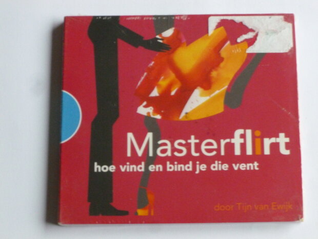 Masterflirt - Hoe vind en bind je die vent / Tijn van Ewijk (nieuw)