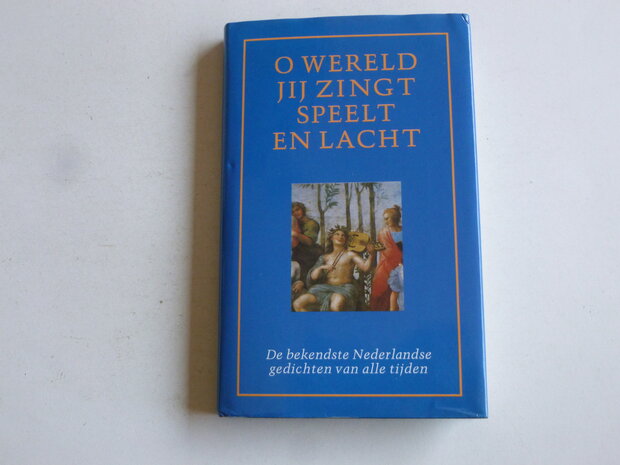 O Wereld jij zingt speelt en lacht ( Boek + CD Henk van Ulsen)