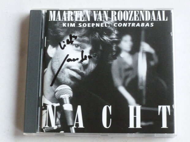 Maarten van Roozendaal / Kim Soepnel - Nacht (gesigneerd)