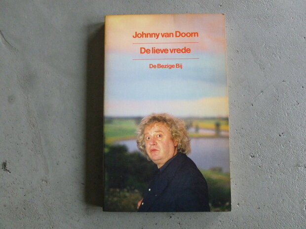 Johnny van Doorn - De Lieve Vrede (boek)