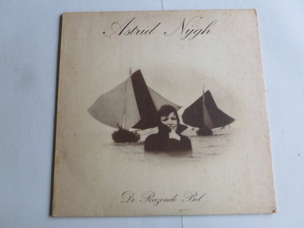 Astrid Nijgh - De Razende Bol (LP)