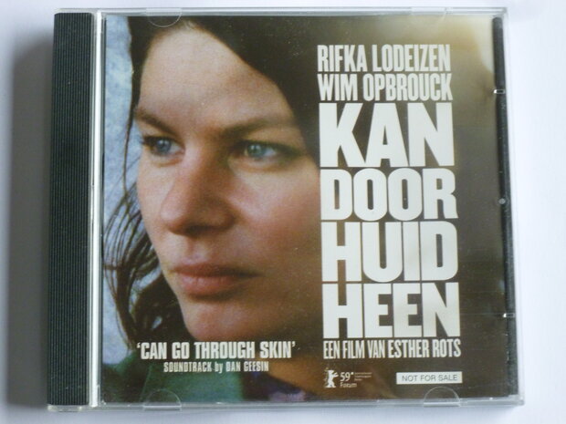 Kan door huid heen - Soundtrack / Dan Geesin, Anneke Giersbergen