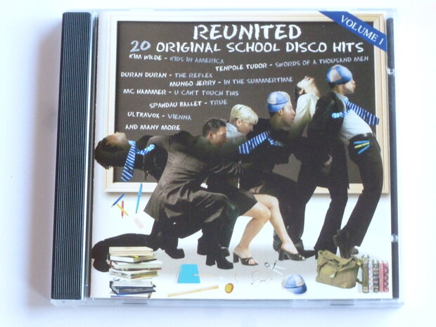 Reunited - 20 Original School Disco Hits / Volume 1