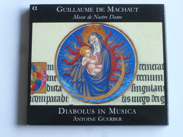 Guillaume de Machaut - Messe de Nostre Dame / Antoine Guerber