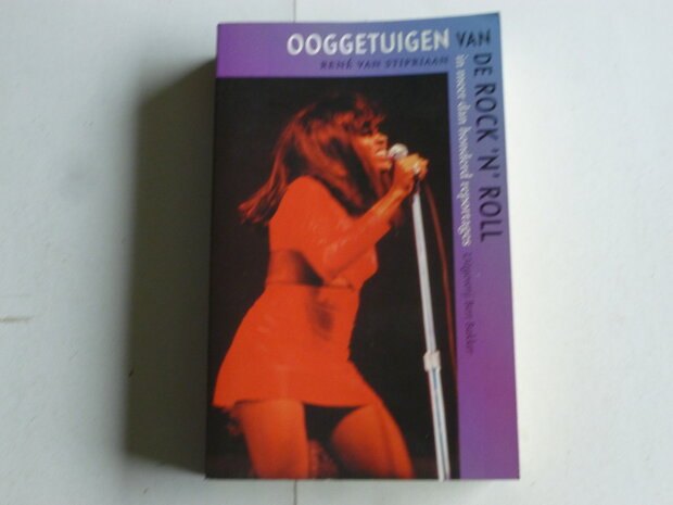 Ooggetuigen van de Rock 'n' Roll / Rene van Stipriaan (boek)