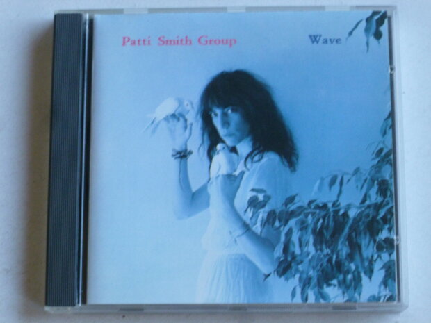 Patti Smith Group - Wave