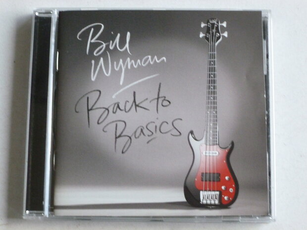 Bill Wyman - Back to Basics