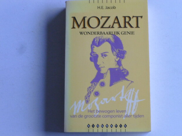 Mozart - Wonderbaarlijk Genie / H.E. Jacob (boek)