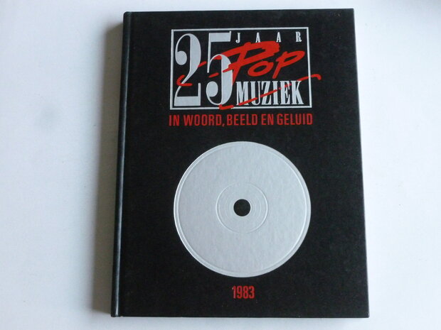 25 jaar Popmuziek- 1983 / De jonge supersterren (boek)