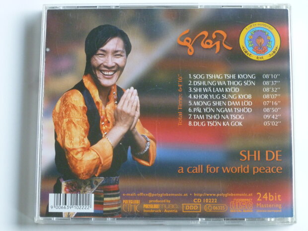 Dechen Shak-Dagsay - Shi De / A Call for World Peace