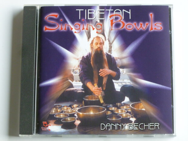 Danny Becher - Tibetan Singing Bowls