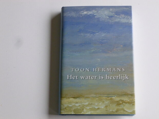 Toon Hermans - Het Water is Heerlijk (boek)