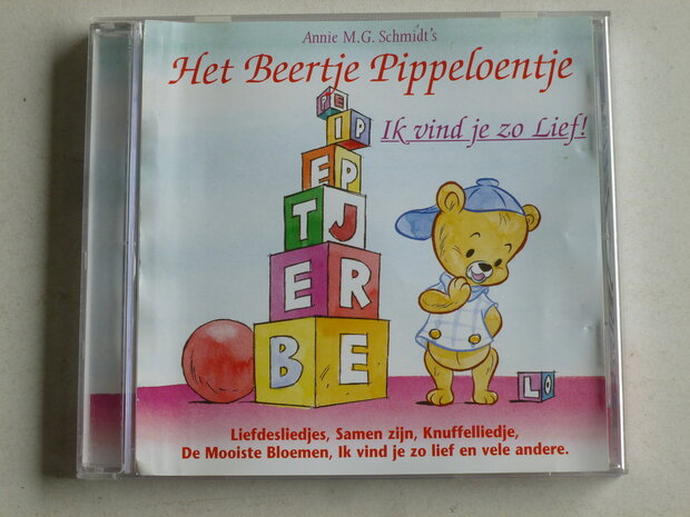 Het Beertje Pippeloentje - Ik vind je zo lief!