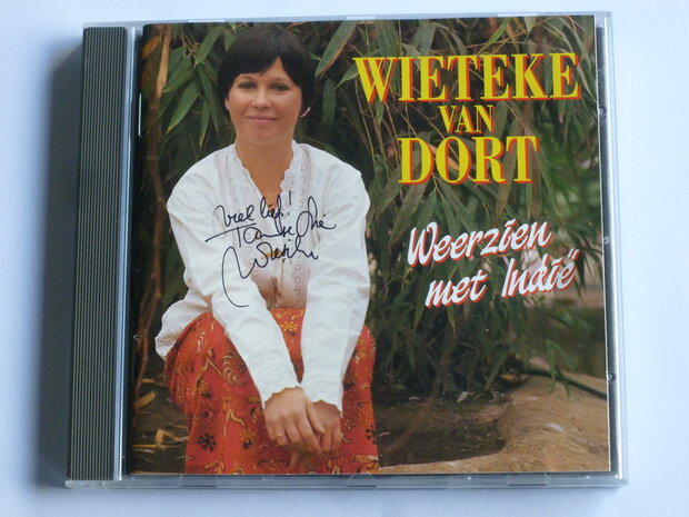 Wieteke van Dort - Weerzien met Indie ( met Handtekening / 2)