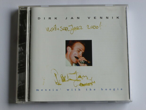 Dirk Jan Vennik - Messin' with the Boogie (gesigneerd)