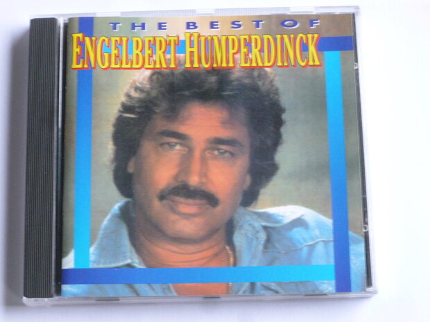 Engelbert Humperdinck - The Best of