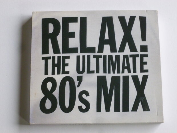 Relax! - The Ultimate 80's Mix (2 CD)