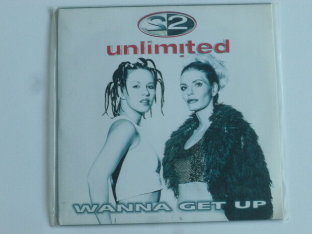 2 Unlimited - Wanna get up (CD Single)