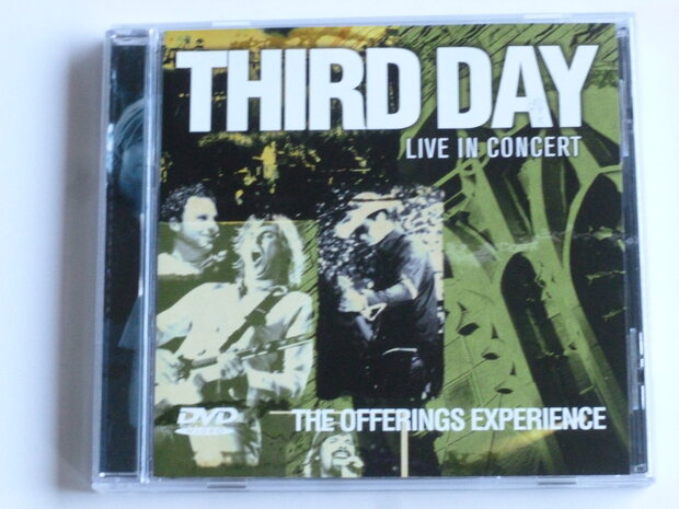 Third Day - Live in Concert / The Offerings Experience