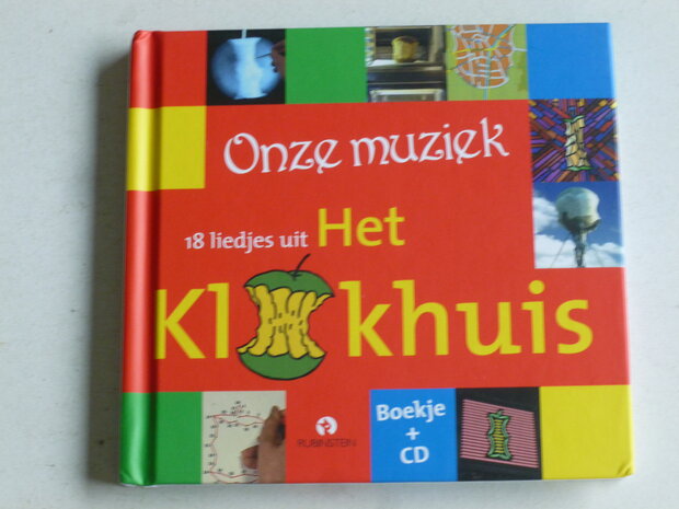 Onze Muziek - 18 Liedjes uit Het Klokhuis (boekje + CD)