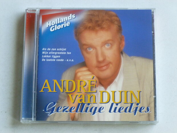 Andre van Duin - Gezellige Liedjes (hollands Glorie)