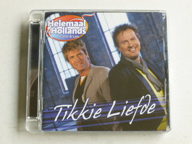 Helemaal Hollands / Carlo & Leo - Tikkie Liefde