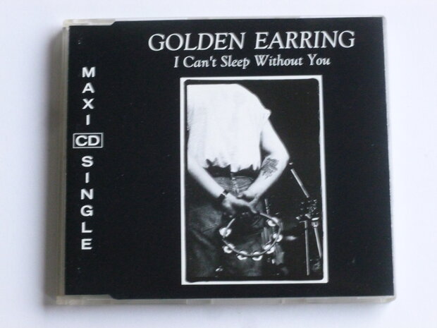 Golden Earring - I can't sleep without you (CD Single)