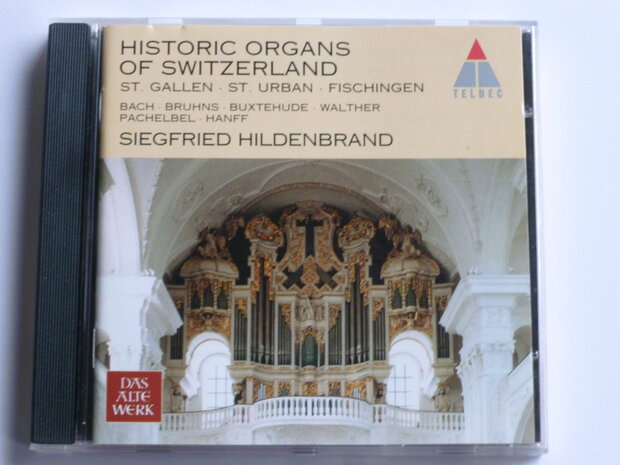 Historic Organs of Switzerland - Siegfried Hildenbrand