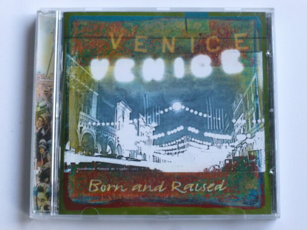 Venice - Born and Raised 