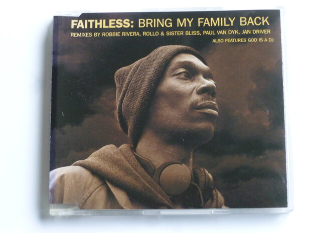 Faithless - Bring my family back (CD Single)