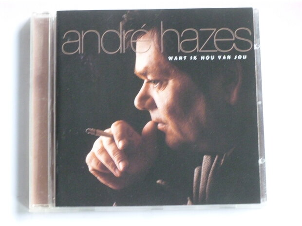 Andre Hazes - Want ik hou van jou