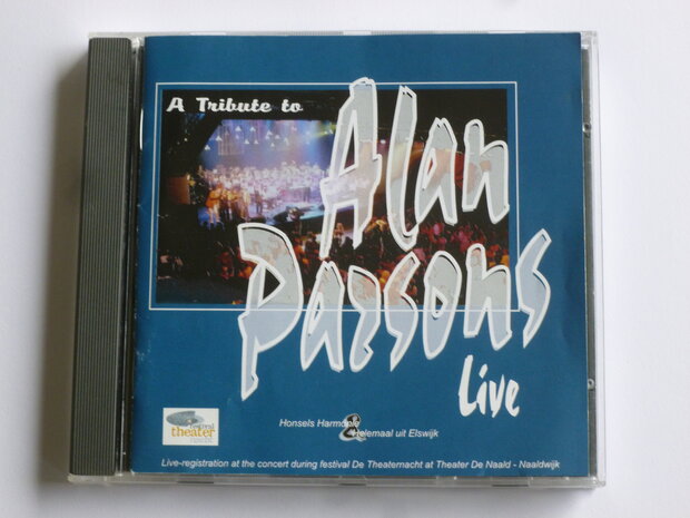 A Tribute to Alan Parsons live / Honsels Harmonie, Helemaal uit Elswijk