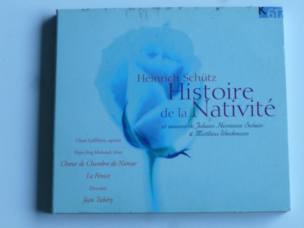 Schütz - Histoire de la Nativite / Jean Tubery