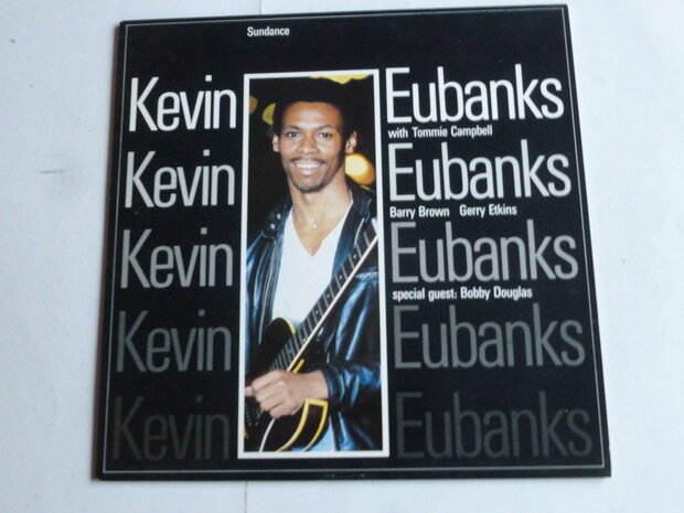 Kevin Eubanks - Sundance (LP) Kyt 729