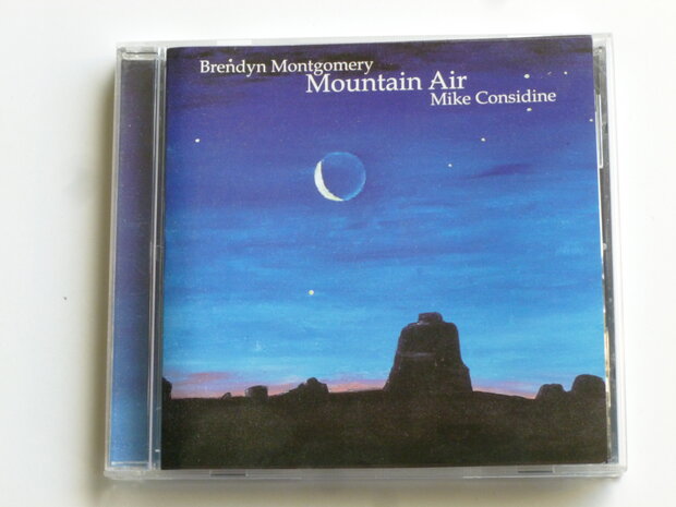 Brendyn Montgomery , Mike Considine - Mountain Air