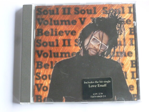 Soul II Soul - Volume V / Believe