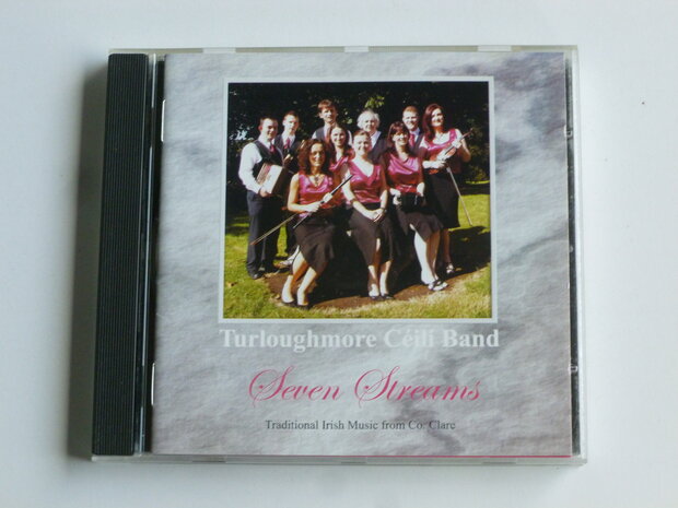 Turloughmore Ceili Band - Seven Streams