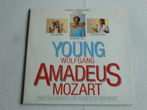 The Young Wolfgang Amadeus Mozart - The New London Chorale (LP)