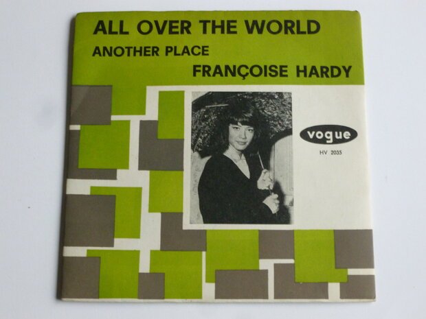 Francoise Hardy - All over the World (vinyl single)