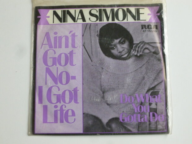 Nina Simone - Ain't got no- i got life (vinyl single)