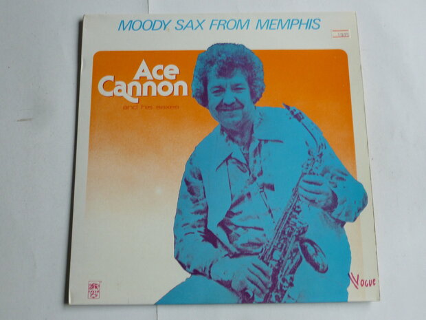 Ace Cannon - Moody Sax from Memphis (LP)