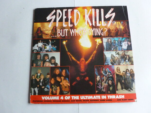 Speed Kills - ...But who's dying? / vol.4 (2 LP)