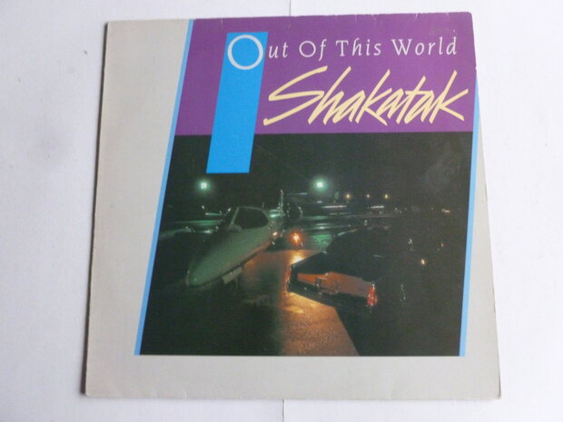 Shakatak - Out of this World 