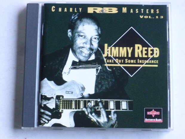 Jimmy Reed - Take out some insurance